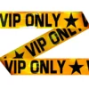 Markeringsbånd - "VIP Only" - Plast